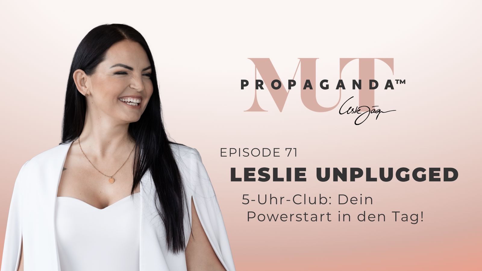 Leslie Unplugged – 5-Uhr-Club: Dein Powerstart in den Tag!