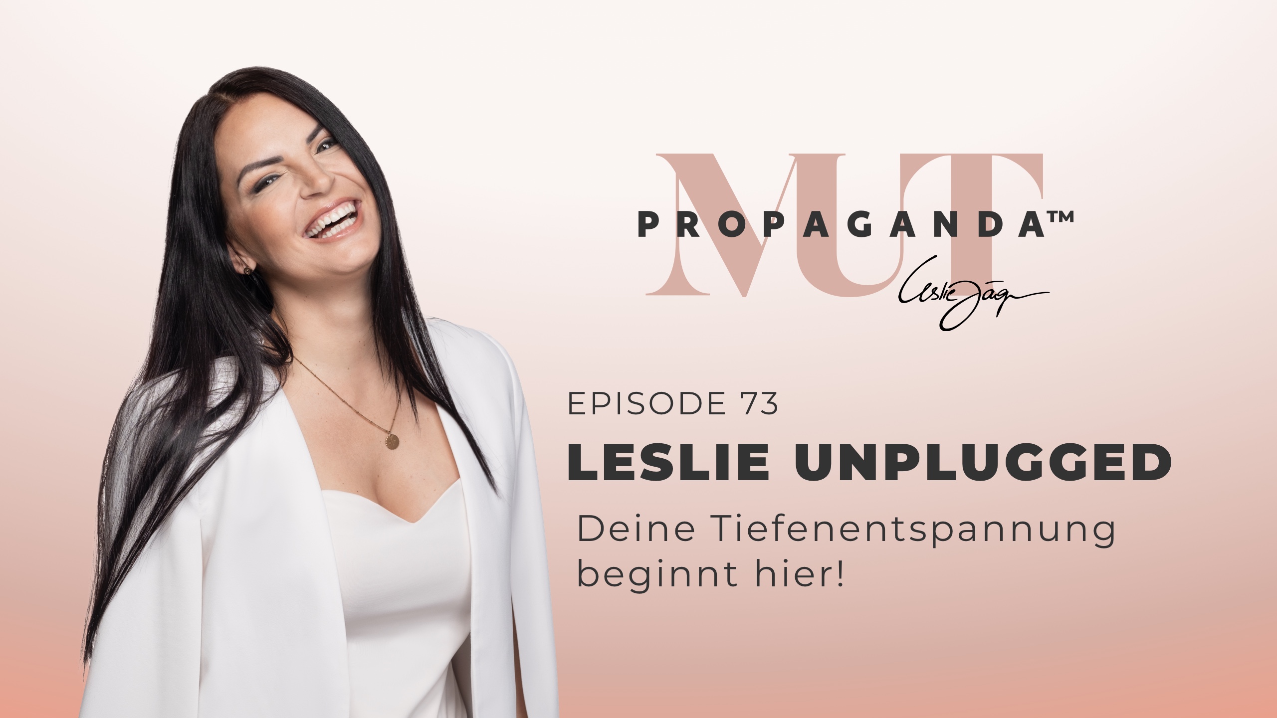 Leslie Unplugged – Deine Tiefenentspannung beginnt hier!